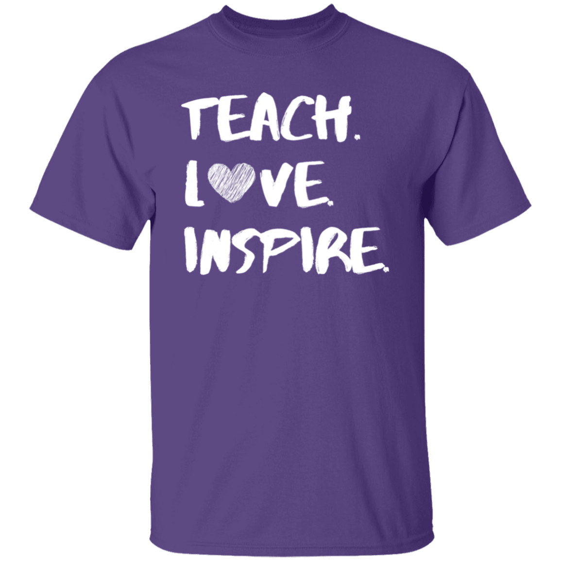 Teach Love Inspire Tee