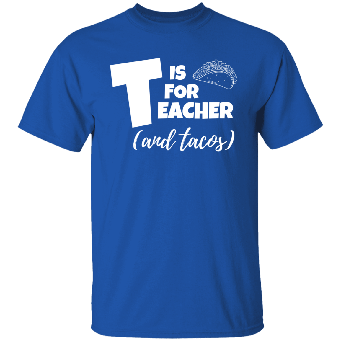Teacher & Taco Tee