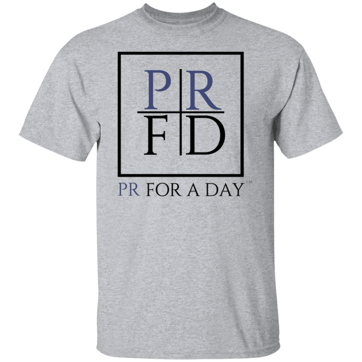 PR for a Day Tee